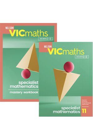 Nelson VicMaths 11 Specialist Mathematics - Student Book and Workbook Value Pack
