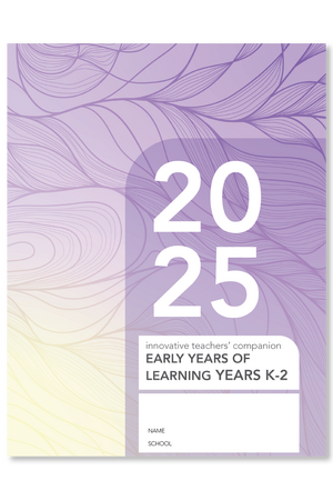 2025 Innovative Teachers' Companion (itc) - Early Years (Foundation - Year 2)