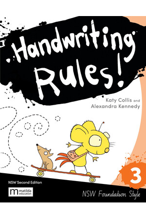 Handwriting Rules! - NSW Foundation Style: Year 3 (Second Edition)