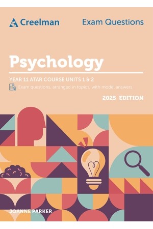 Creelman Exam Questions - Psychology: ATAR Course Units 1 & 2 (Year 11)