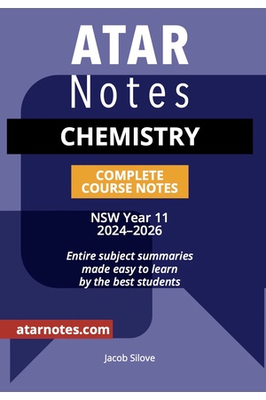 ATAR Notes HSC (Year 11) - Complete Course Notes: Chemistry (2024-2026)