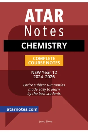 ATAR Notes HSC (Year 12) - Complete Course Notes: Chemistry (2024-2026)