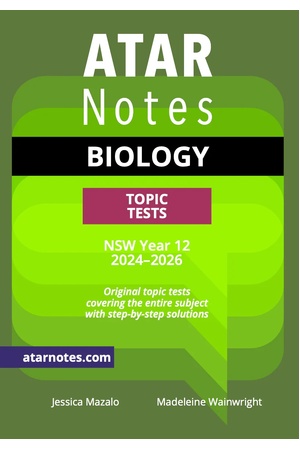 ATAR Notes HSC (Year 12) - Units 3 & 4 Topic Tests: Biology (2024-2026)