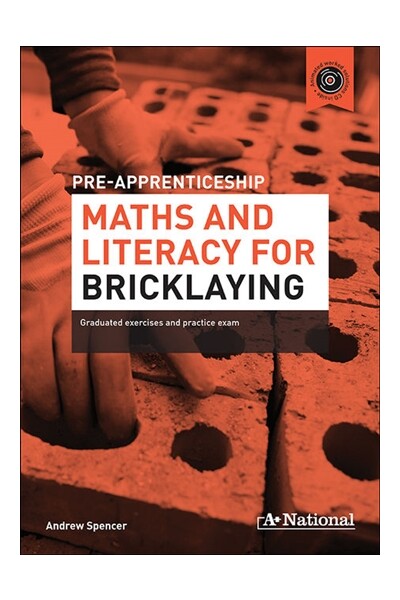 A+ Pre-apprenticeship Maths and Literacy for Bricklaying