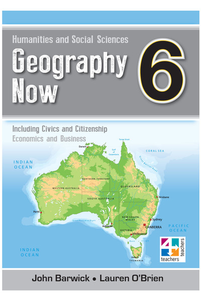 Geography Now - Student Book: Year 6 (2nd Edition)