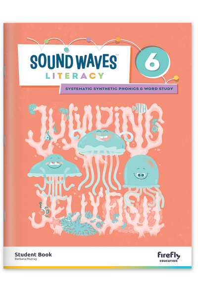 Sound Waves - Student Book: Year 6