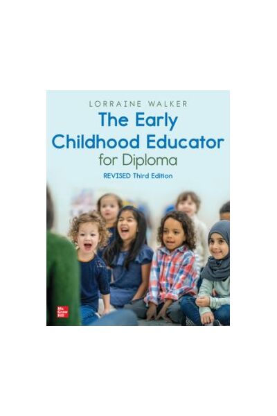 The Early Childhood Educator for Diploma: Third Edition Revised