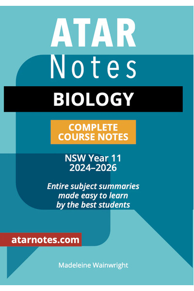 ATAR Notes HSC (Year 11) - Complete Course Notes: Biology (2024-2026)