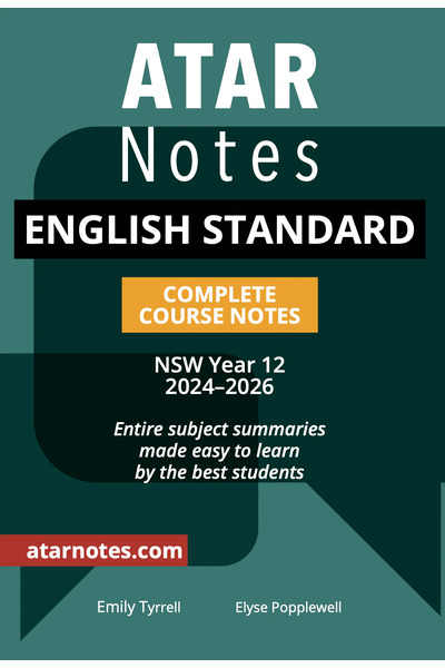 ATAR Notes HSC (Year 12) - Complete Course Notes: English Standard (2024-2026)