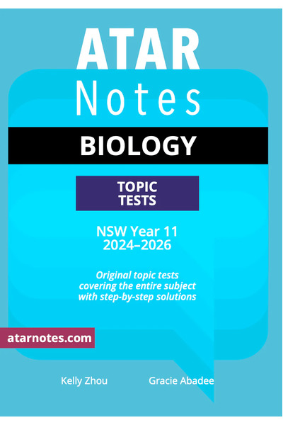 ATAR Notes HSC (Year 11) Topic Tests: Biology (2024-2026)